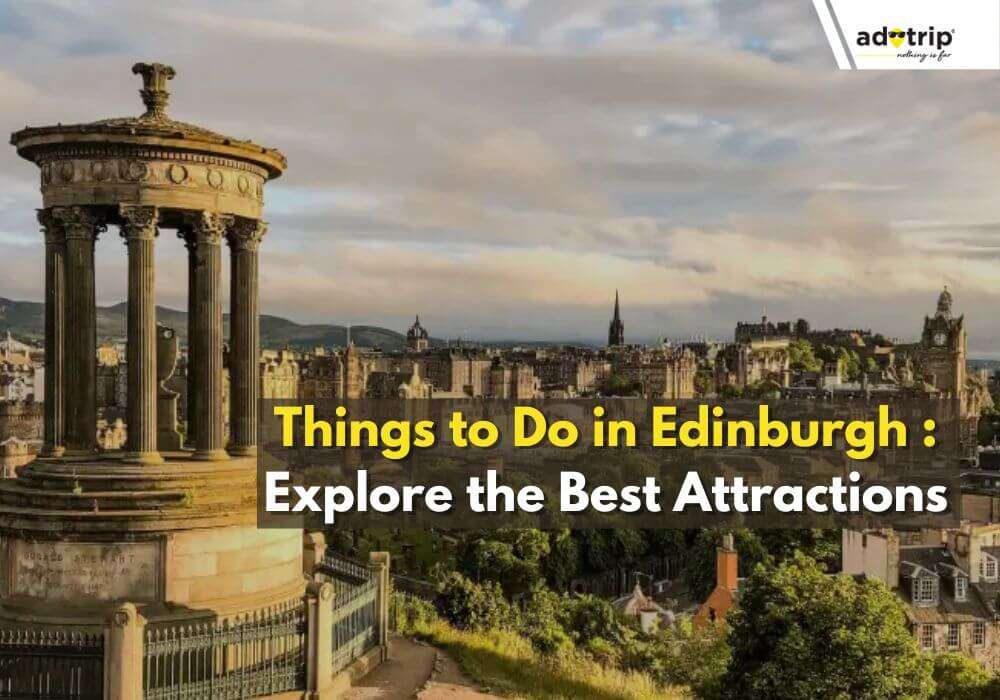 Things to Do In Edinburgh